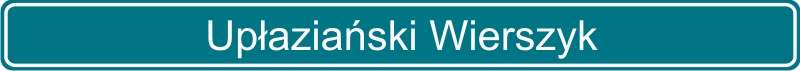 120 Upłaziański Wierszyk