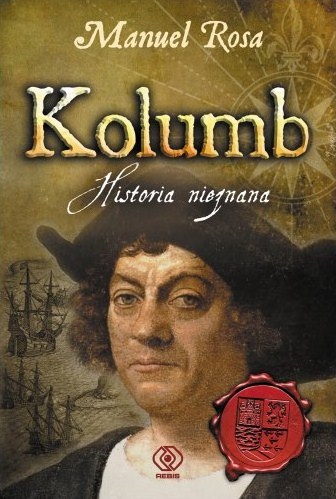 kolumb-historia-nieznana-manuel-rosa-.jpg