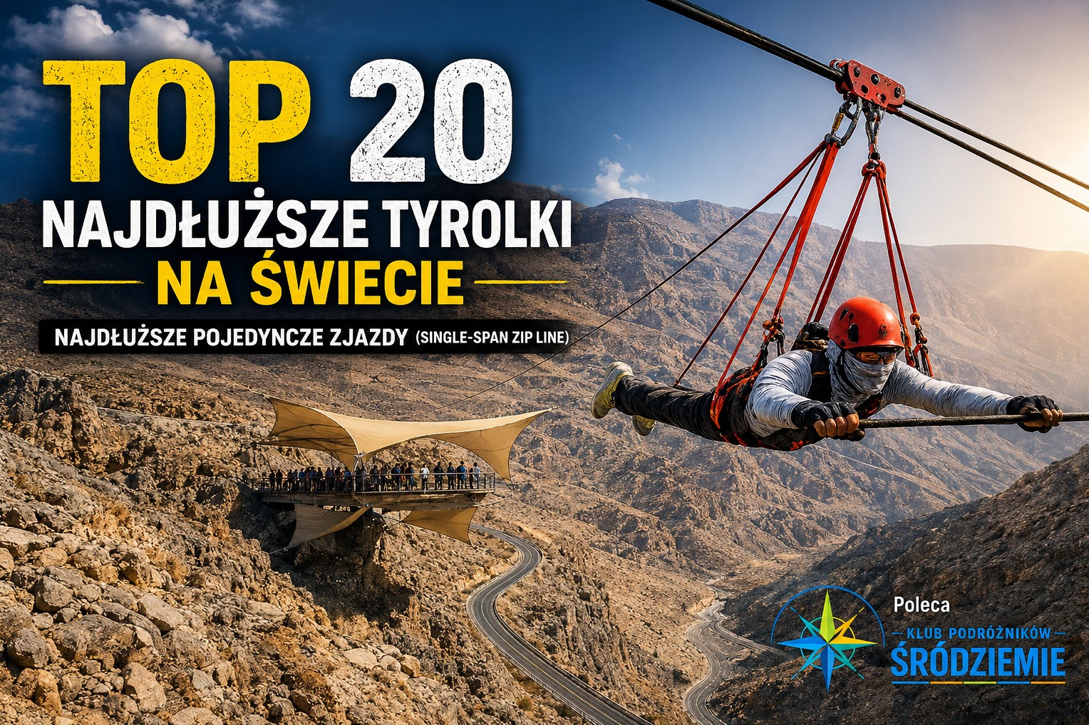 Najdłuższe tyrolki świata